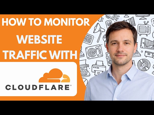 How to Monitor Website Traffic With Cloudflare Full Guide 2026