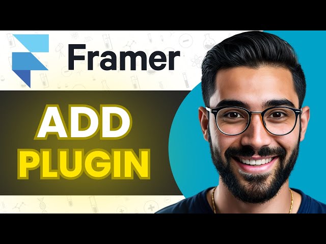 How To Add Plugin In Framer (Full Guide)