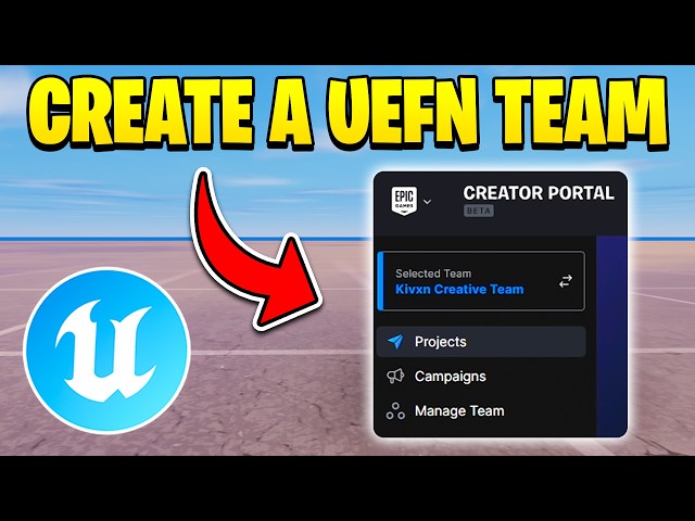 HOW TO CREATE A TEAM IN UEFN | CREATOR PORTAL