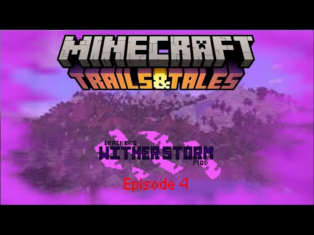 Wither Storm Survival 1.20 (No Commentary) | Ep 4: New World