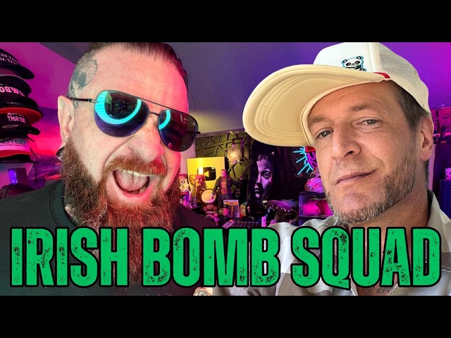 FED HIM HIS OWN WHAT!?! FT. IRISH BOMB SQUAD