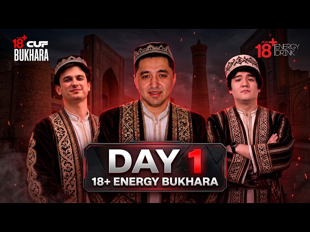 18Plus Energy Drink CUP BUXORO | BIRINCHI KUN | 15 000 000 soʻm
