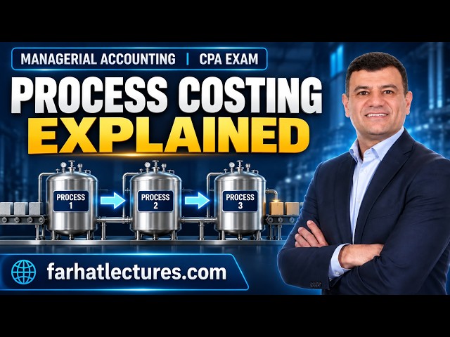 Process Costing Explained. Managerial Accounting CPA exam.