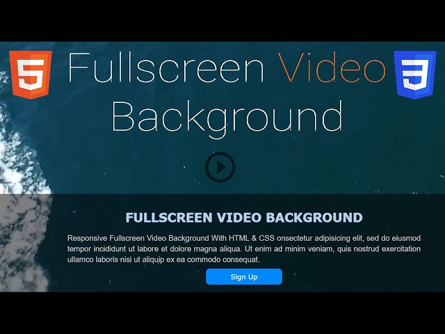 Responsive Fullscreen Video Background -  HTML & CSS