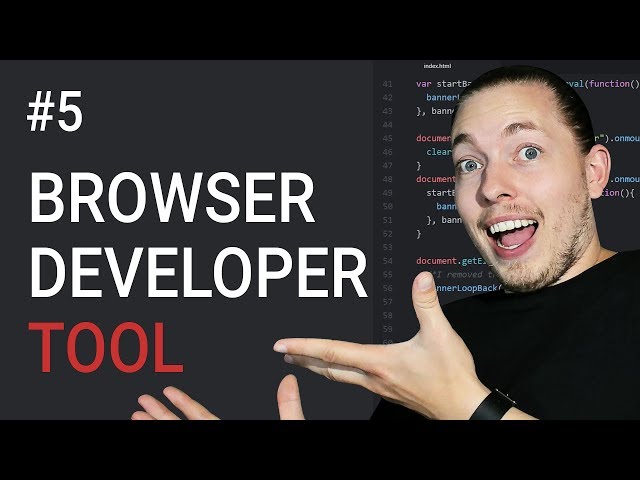 5: How to Use the Developer Tool for JavaScript Development | JavaScript Tutorial | Learn JavaScript