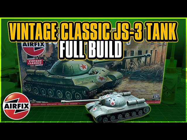 Building A New Airfix JS3 Tank Model From Start To Finish