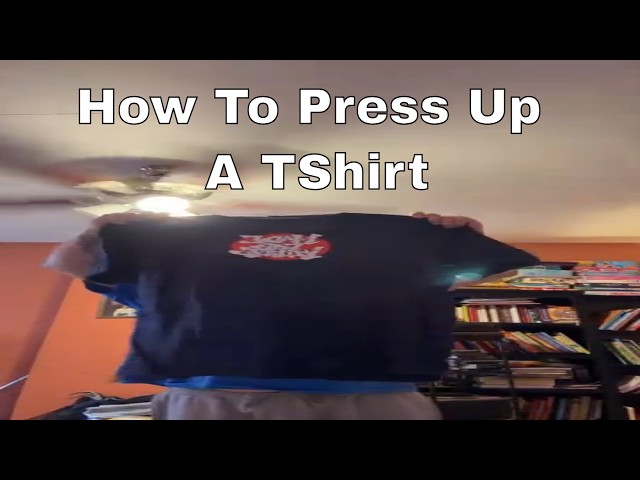 How to press up a T-shirt
