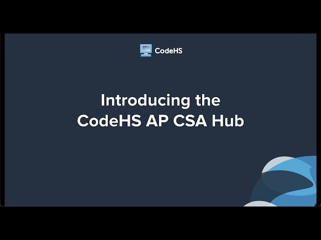 Introducing the AP CSA Hub