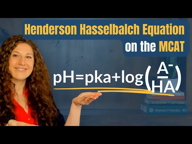 MCAT Chemistry: Henderson Hasselbalch How To