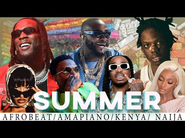 Afrobeats Summer Hits | Feel Good African Music - Dance, Chill & Party Vibes