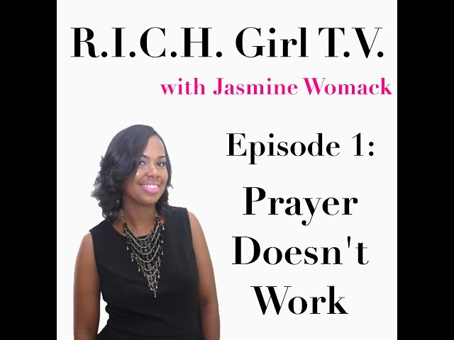 Prayer That Doesn't Work!