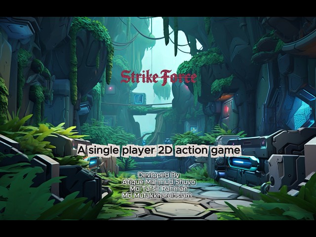 Strike Force | A single player 2D action game | Software Development Project in C/C++ | Aust Cse