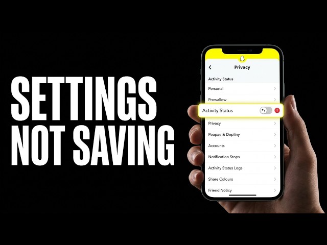How To Fix Snapchat Privacy Settings Not Saving (2026)