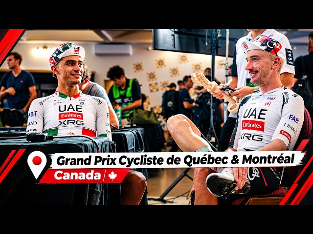 Inside GP Québec & Montréal | Behind the Scenes with UAE Team Emirates-XRG