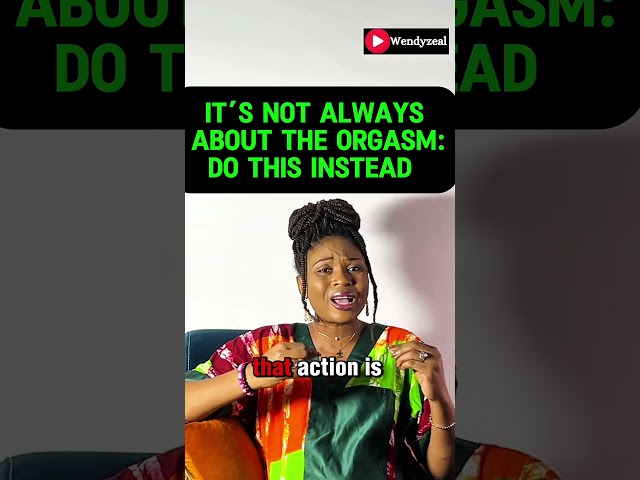 It’s Not Always About The Orgasm: Do This Instead #shortsvideo