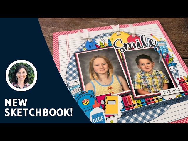 Let's Scrapbook With the NEW Sketchbook!