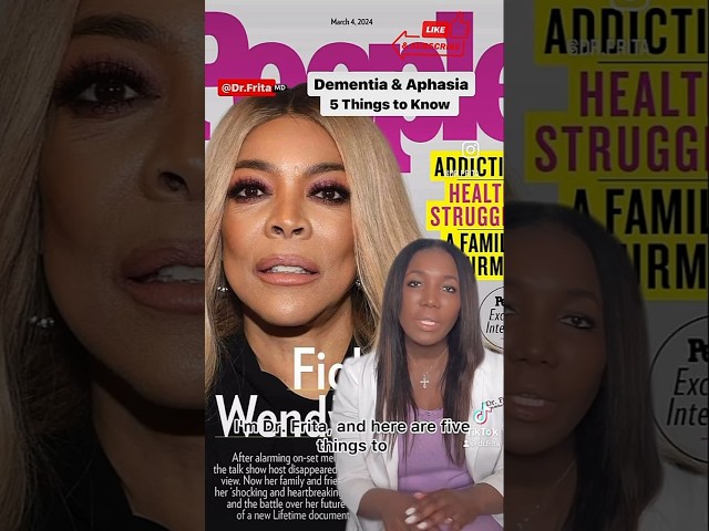 Wendy Williams' Devastating Diagnosis - 5 Things To Know About Dementia and Aphasia