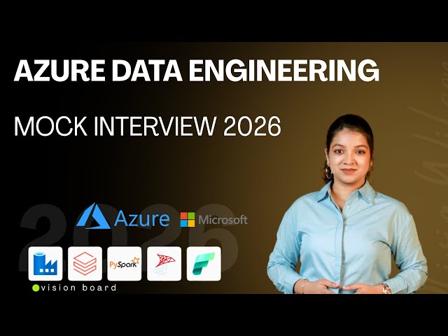 AZURE DATA ENGINEER MOCK INTERVIEW REAL TIME QUESTIONS