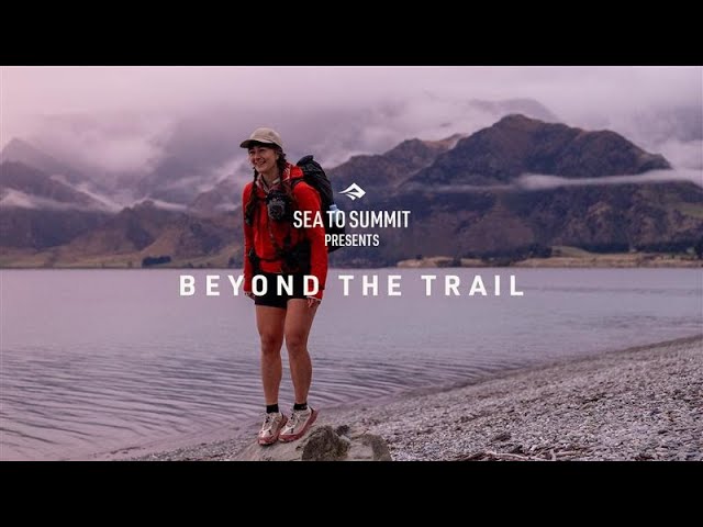 Beyond the Trail | A Sea to Summit Short Film
