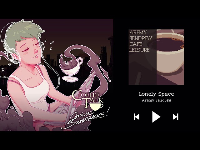 Coffee Talk OST: Cafe Leisure - Lonely Space