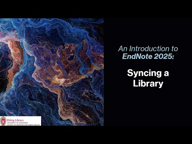 EndNote 2025 Syncing a Library