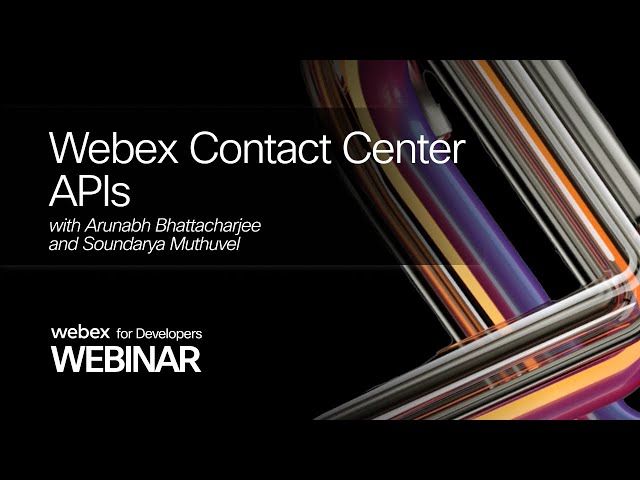 Webex Contact Center APIs