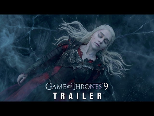 Game of Thrones Season 9 (2027) - Emilia Clarke, Kit Harington, Joaquin Phoenix | Concept Trailer