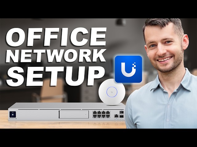 How to Setup Ubiquiti UniFi Network for a Small Business Office 🛜