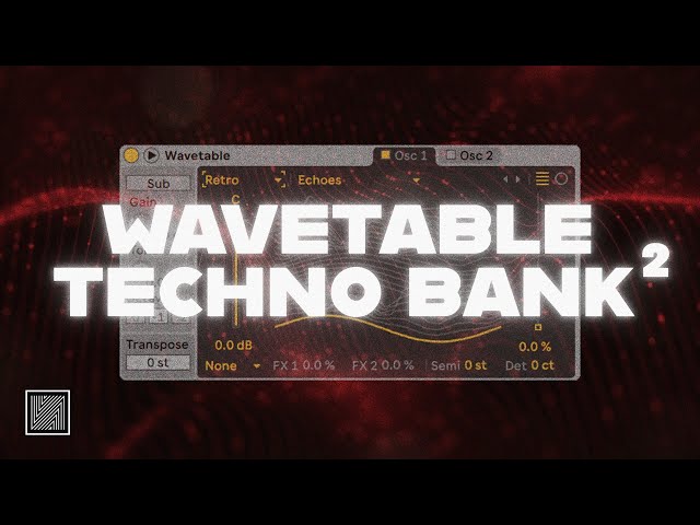 Ableton Wavetable Techno Bank 2 [Audioreakt]