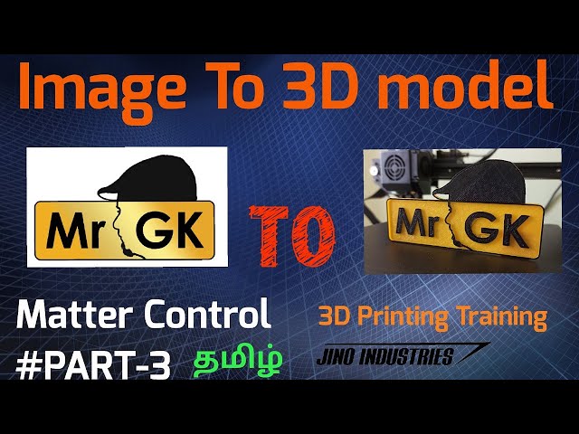 HOW TO CONVERT 2D IMAGE TO 3D MODEL. 3D Printing Training in Tamil PART3. Mr.GK logo 3d Printing