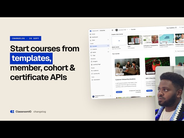 Course Templates, course member and cohor APIs - ClassroomIO Changelog #0004