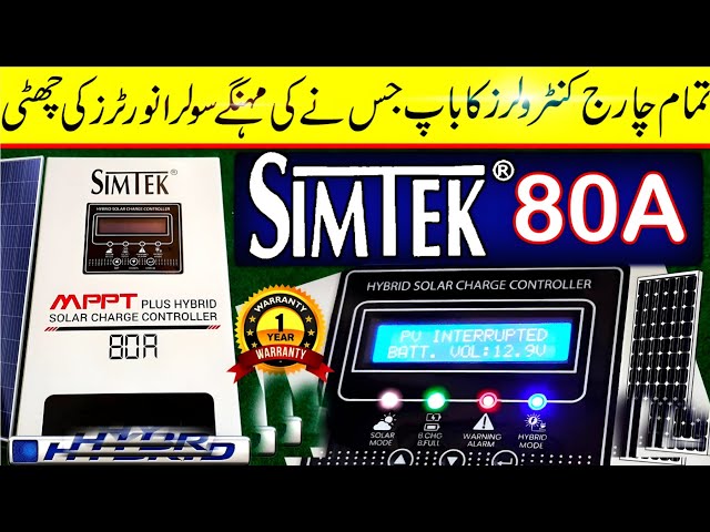 SIMTEK 80A MPPT Plus Hybrid Solar charge Controller Complete Review and Testing | SIMTEK MPPT