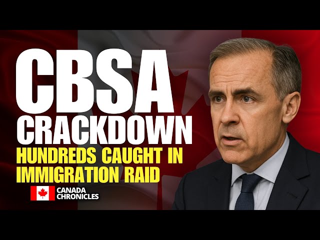 HUNDREDS Caught in Canada Immigration RAID | CBSA Crackdown Exposes Massive Work Permit Fraud