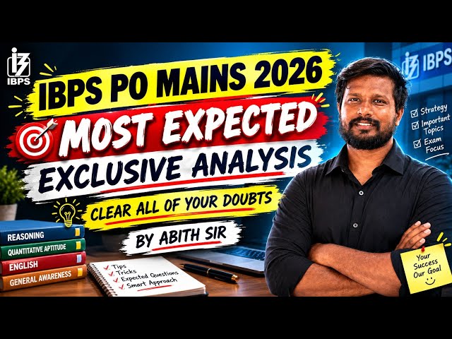 IBPS PO MAINS 2026 | EXCLUSIVE ANALYSIS | GET ALL YOUR DOUBTS CLEARED | BY ABITH SIR 