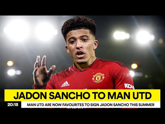 JADON SANCHO TO MAN UTD UPDATE | TRANSFER NEWS