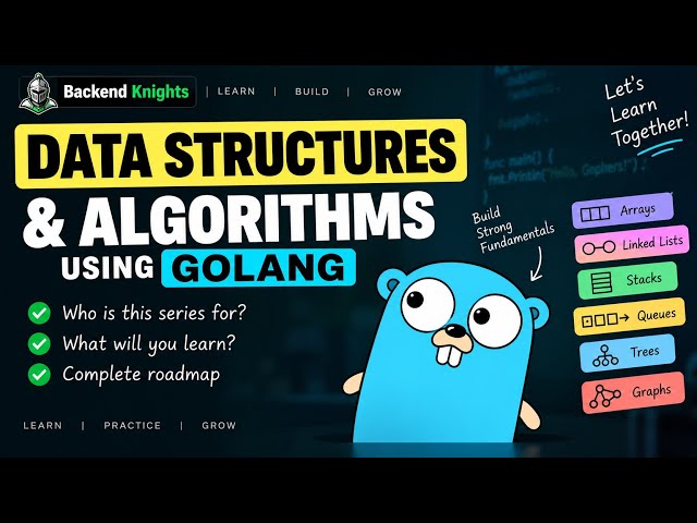 Introduction | Data Structures & Algorithms in Golang | Complete DSA Series
