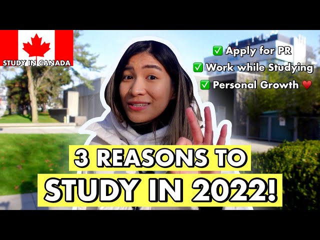 3 REASONS TO STUDY IN CANADA IN 2023!