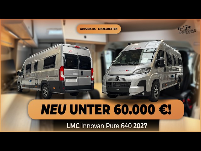 LMC Innovan 640 Pure 2027 | Walkthrough of the 3.5-ton automatic camper