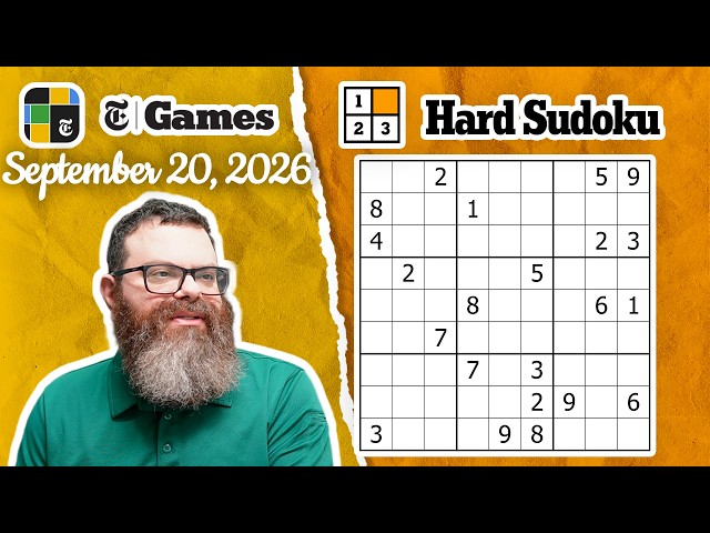 NYT Hard Sudoku Walkthrough | September 20, 2026