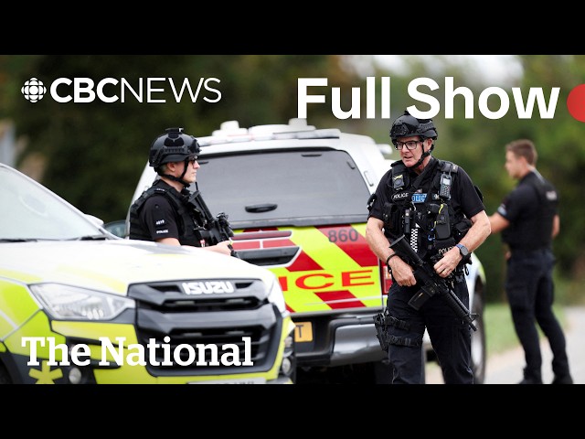CBC News: The National | U.K. thwarts suspected terror plot