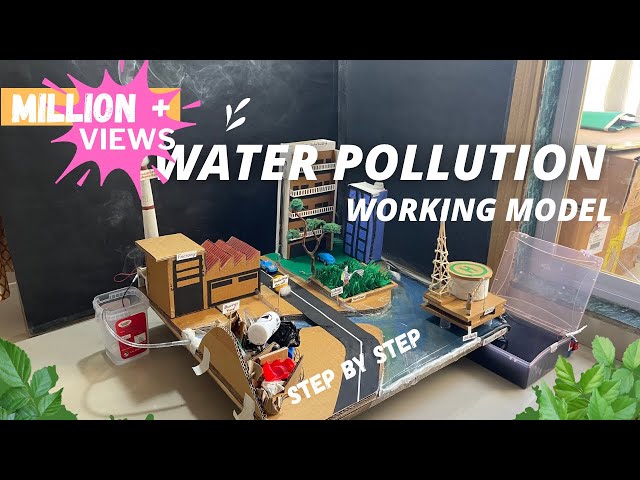 Water pollution model #workingmodel #diy #schoolproject NakulSahuArt