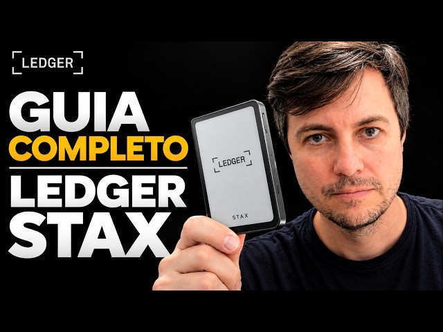 Ledger STAX - COMPLETE GUIDE