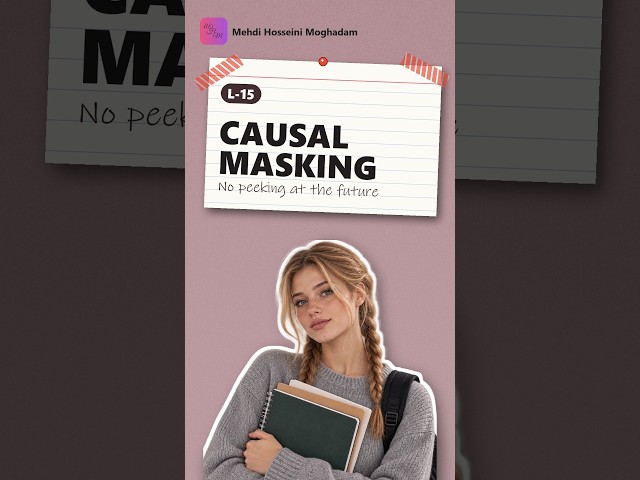 L-15: Causal masking – Block Future Tokens #shorts #llm #attention