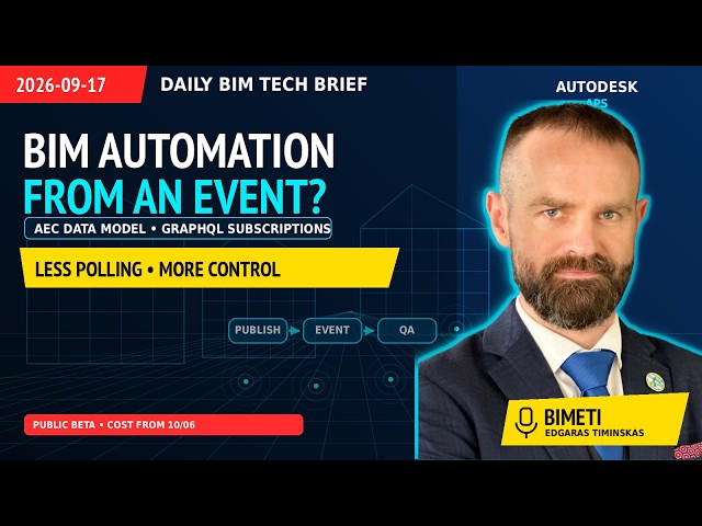 #ENG 2026-09-17 | Event-driven BIM automation? Autodesk AEC Data Model #BIM #Autodesk