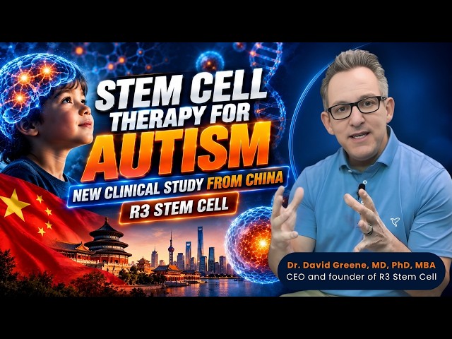 Stem Cell Therapy for Autism: New Clinical Study From China | R3 Stem Cell