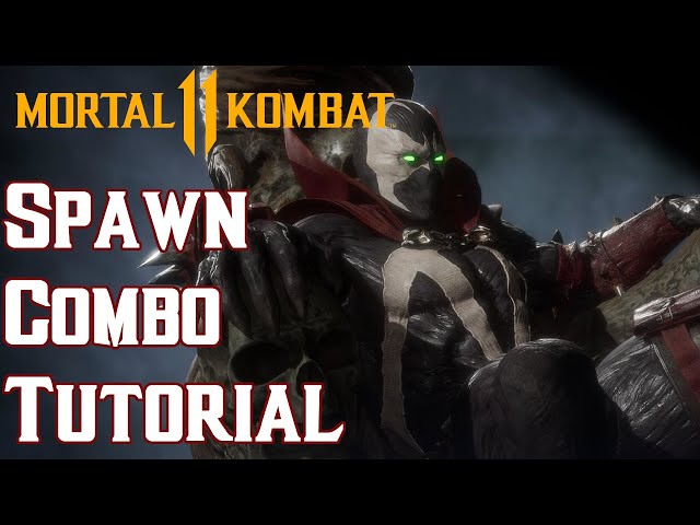 Spawn Combo Tutorial - Basic Combos, Setups and Thoughts