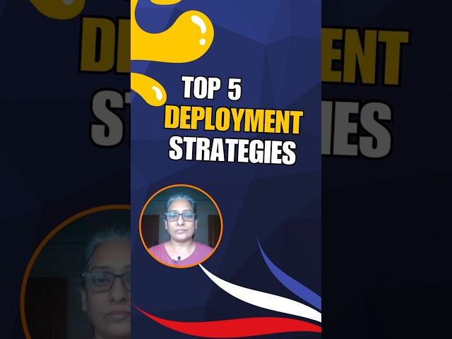 Top 5 Deployment Strategies Every Developer Should Know