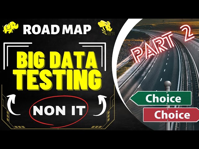 Part 2 - ROAD MAP - Non-IT to Big Data Testing | Krishna Kayaking | Video#007 #testing #bigdata #etl