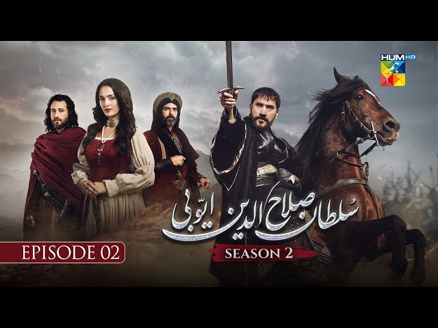 Sultan Salahuddin Ayyubi Season 2 Episode 2 -  12 August 25 - HUM TV