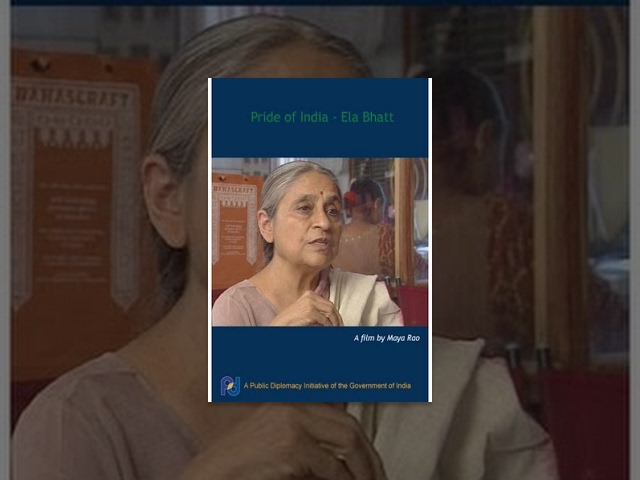 la Fierté de l'Inde - Ela Bhatt